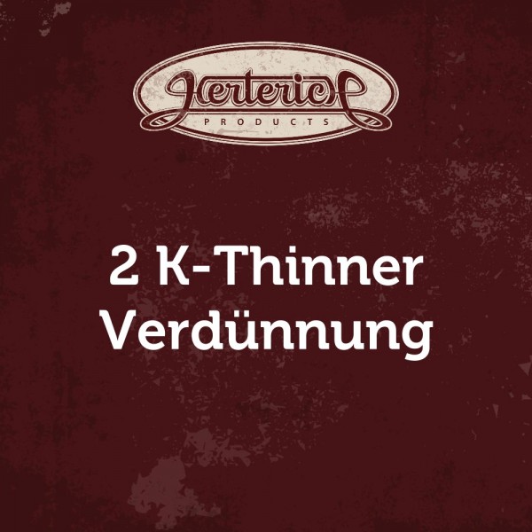 2K Thinner | Verdünnung